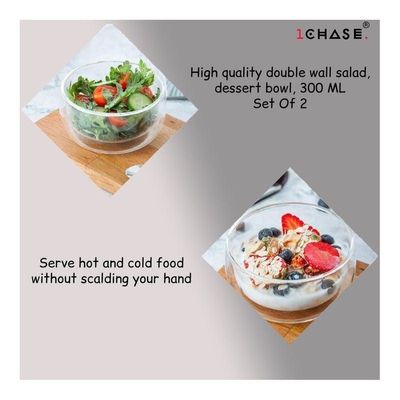 1Chase Double Wall Borosilicate Salad, Pasta, Matcha, Rice, Soup Bowl, Hot And Cold Serving Bowls Fruit Bowls Set of 2   300ML