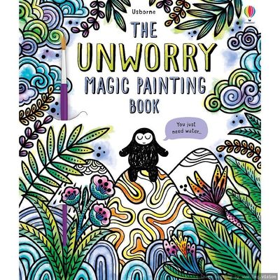 Usborne The Unworry Magic Painting Book