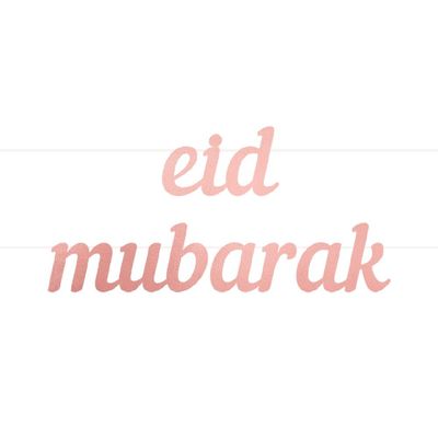 Eid Mubarak Letter Banner Rose Gold, for Occassions like Ramadan