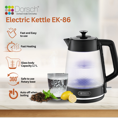 Dorsch Electric Kettle | 1.7L Capacity | Glass Body | Light Indicator | Boil Dry Protection | On/Off Switch | Safe 360° Rotary Base | Auto Shut Off | 2-Year Warranty (EK- 86)
