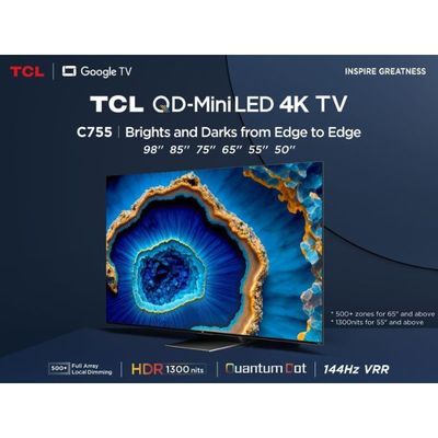 Tcl 85-Inch 4K Tv|Qd-Mini Led|Hdr 1300 Nits|144Hz Vrr| Google Tv|Aipq Processor 3.0|Imax Enhanced |Hdr 10+|Game Master 2.0|Amd Freesync Premium Pro | 85C755  