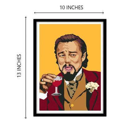 Leonardo Di Caprio Django Unchained Laugh Meme Framed Acrylic Glass Poster (10 Inch X 13 Inch, Multicolour)