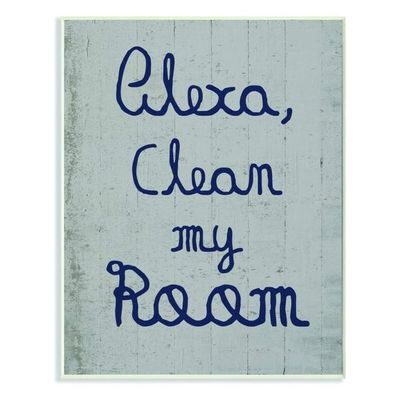 Alexa Clean My Room Blue Grey Kids Funny Word, Design By Artist Daphne Polselli Art, 10 X 0.5 X 15, Wall Plaque
