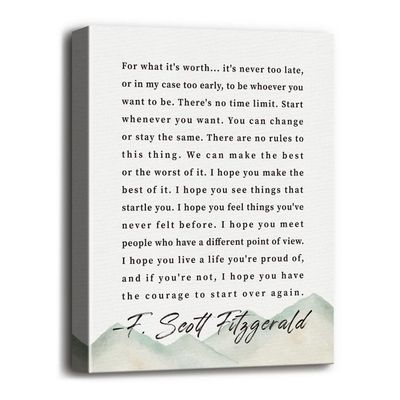 Canvas Wall Art Inspirational Motivational Quote Decor, F. Scott Fitzgerald - For What It'S Worth- Canvas Prints Poster Wall Art For Men And Women Home, School & Office Under, Size 12X15