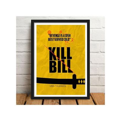 Hollywood Poster Kill Bill Quentin Tarantino Movie Art Framed Poster, Multicolour, Print, 10Inch X 13Inch For Room Office