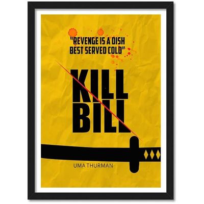 Hollywood Poster Kill Bill Quentin Tarantino Movie Art Framed Poster, Multicolour, Print, 10Inch X 13Inch For Room Office