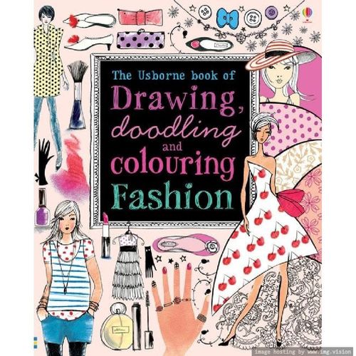 Usborne Book of Drawing, Doodling & Coloring Fashion